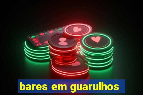 bares em guarulhos